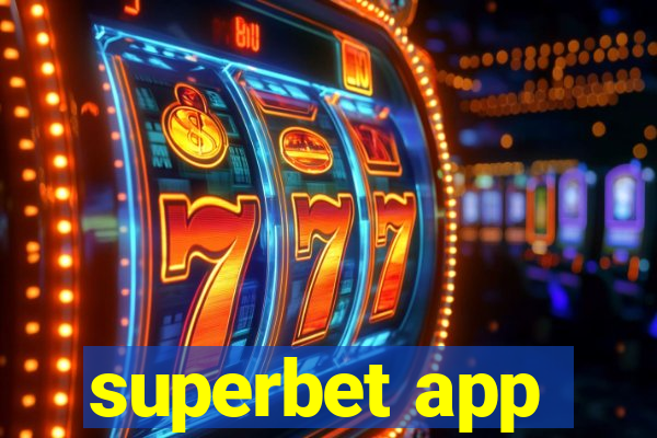 superbet app